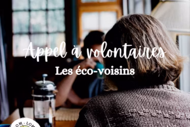 Appel à volontariat : programme éco-voisins